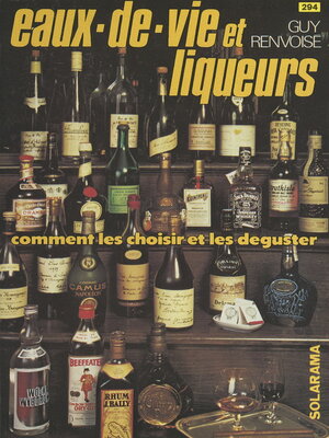 cover image of Eaux-de-vie et liqueurs